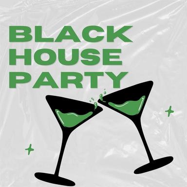 Black House Party