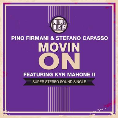 Movin' On - Peter De Girolamo Remix