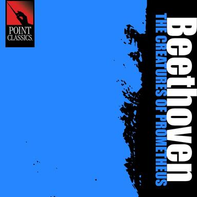 The Creatures of Prometheus, Op. 43, Act II. VII. Adagio - Andante Quasi Allegretto