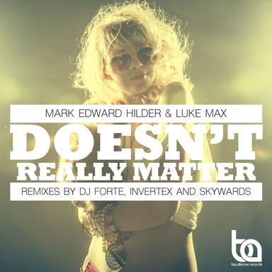 Doesn't Really Matter - Skywards Remix