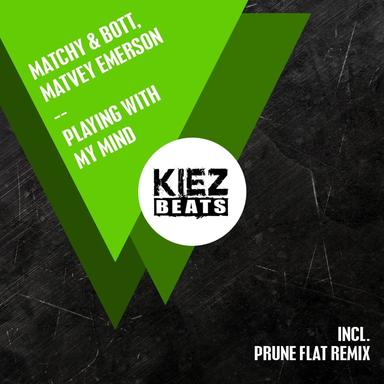 Playing with My Mind - Prune Flat Remix