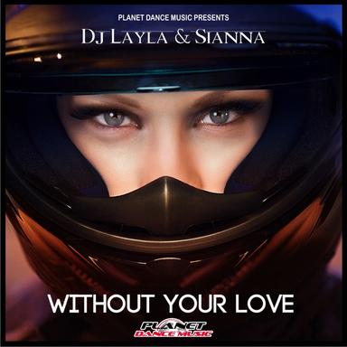 Without Your Love - Extended Mix