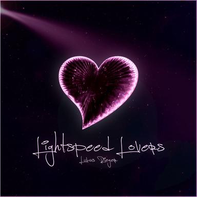 Lightspeed Lovers