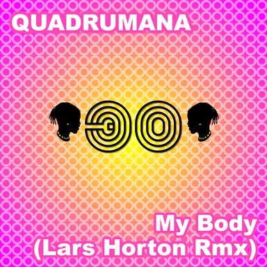 My Body - Lars Horton Remix