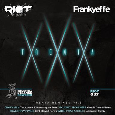 Crazy Man - The Advent & Industrialyzer Remix