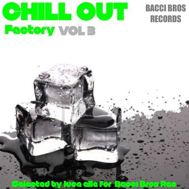 Chill Out Factory, Vol. 3