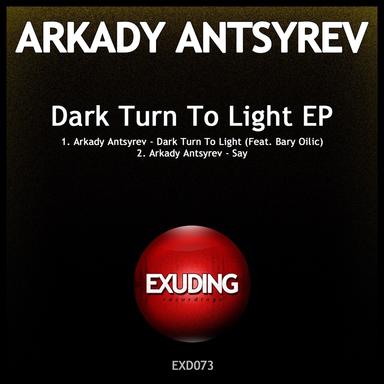 Dark Turn To Light