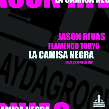 La Camisa Negra - Ibiza 2K13 Club Edit