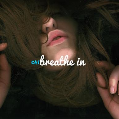 Breathe In