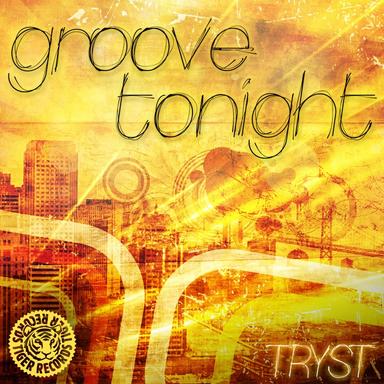 Groove Tonight - Dave Rose & Groove Phenomenon Remix