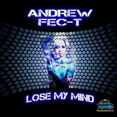 Lose My Mind - Dub Mix