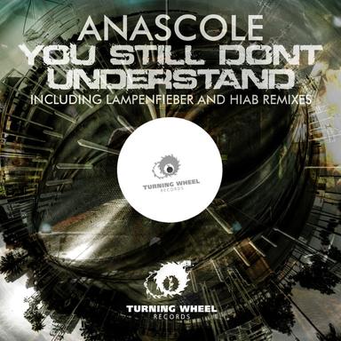 You Still Don't Understand - Lampenfieber Remix