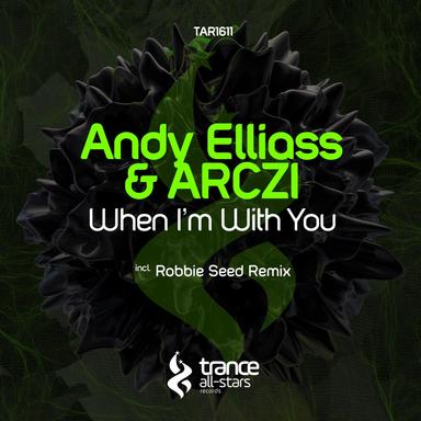 When I'm with You - Robbie Seed Remix