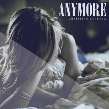 Anymore (Basti Glanz Remix)