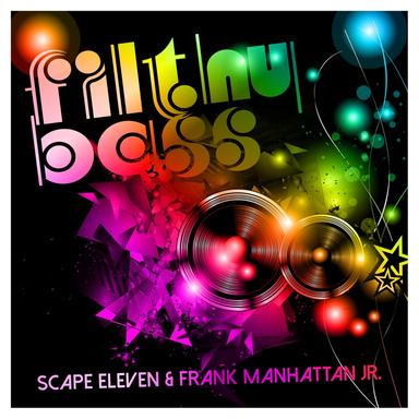 Filthy Bass - Radio Edit