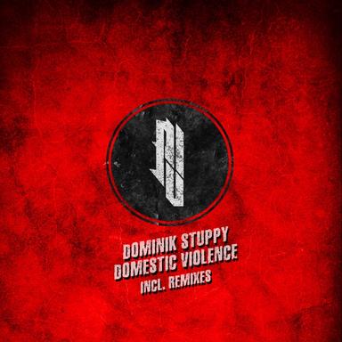 Domestic Violence - Enrico Fuerte Remix