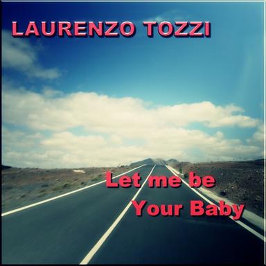 Let Me Be Your Baby - Radiocut