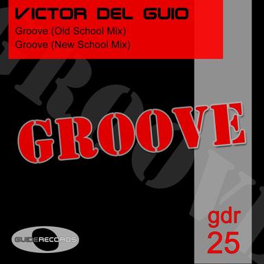 Groove - Old School Mix