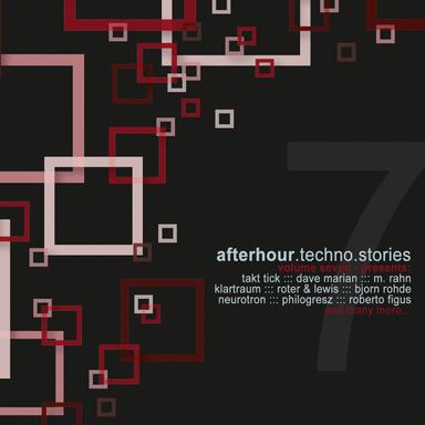 Afterhour Techno Stories, Vol. 7