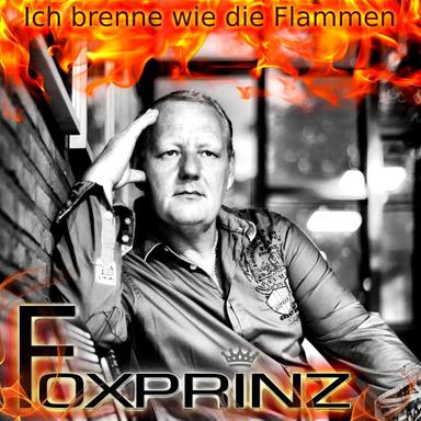 Ich brenne wie die Flammen