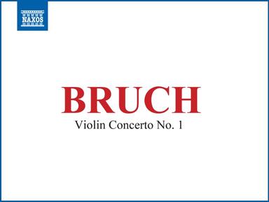 Violin Concerto No. 1 in G Minor, Op. 26: III. Finale - Allegro Energico