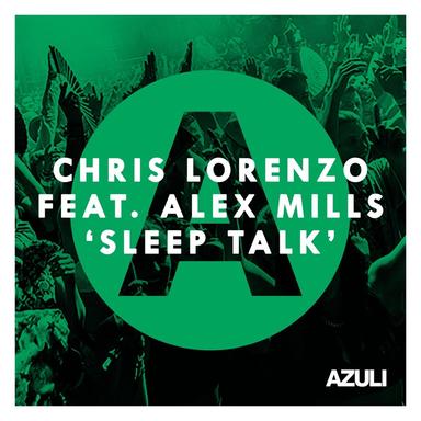 Sleep Talk (feat. Alex Mills)