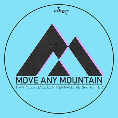 Move Any Mountain - NuDisco Mix