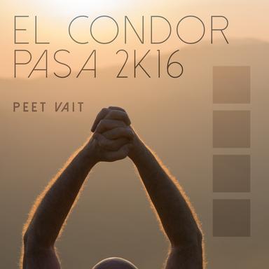 El Condor Pasa 2K16
