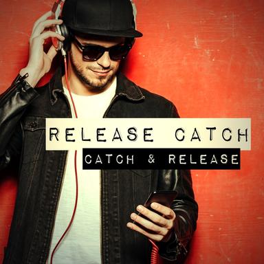 Catch & Release