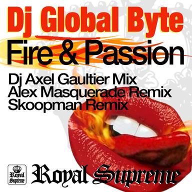 Fire & Passion - Alex Masquerade Remix