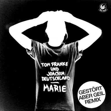 Marie - Gestört aber GeiL Remix Edit