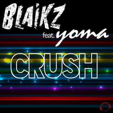 Crush (feat. YOMA) - David Jedom & BlackBonez Remix Edit
