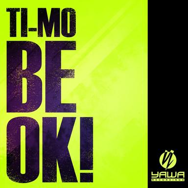 Be Ok! - Radio Edit